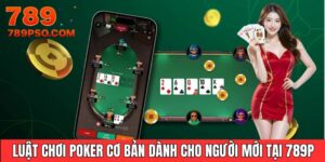 luật chơi poker cơ bản